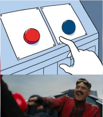 Robotnik Pressing Red Button Meme Preview Image