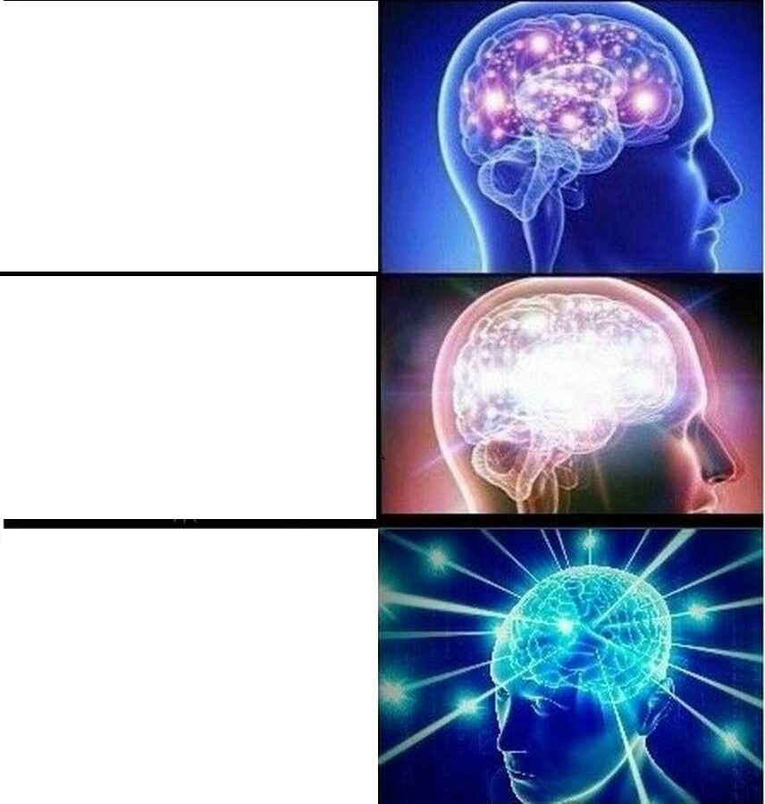 Expanding brain 3 panels Meme Preview Image
