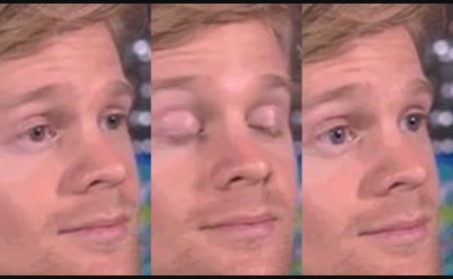 Blinking guy Meme Preview Image