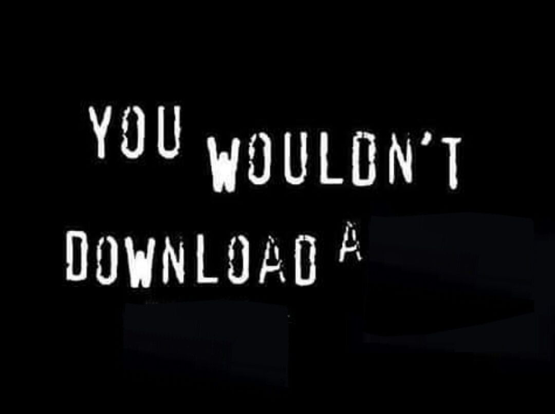 You wouldnt download a Meme Preview Image