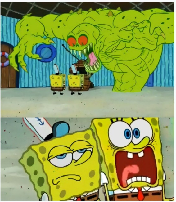 SpongeBob SquarePants scared but also not scared Meme Preview Image