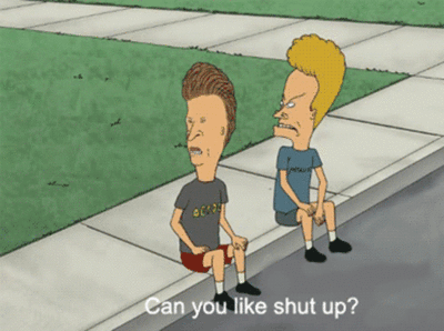 Can You Like Shut Up?  Meme Preview Image