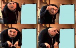 Gru's Plan Related Meme Template