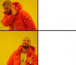 drake Meme Template