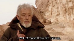 Obi Wan Of course I know him, He‘s me Meme Template