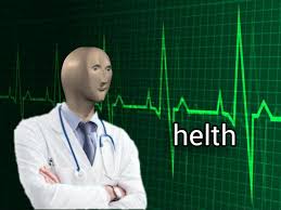 helth  Meme Template
