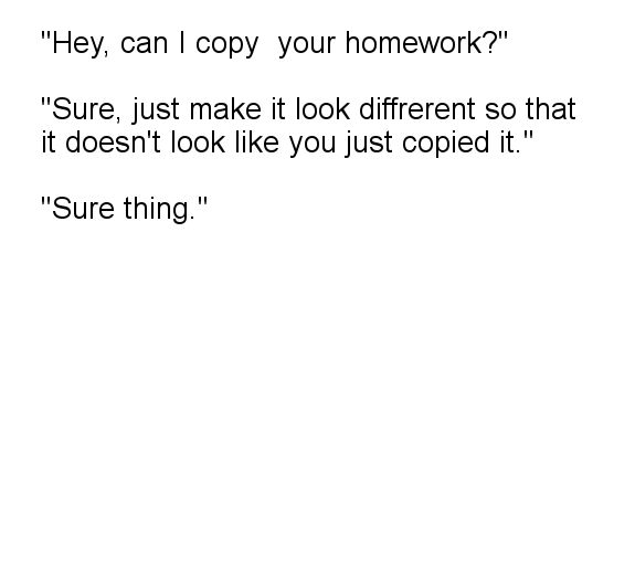 "Hey, Can I Copy Your Homework?"  Meme Template