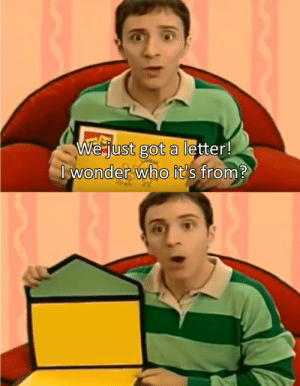 We Just Got A Letter  Meme Template