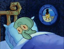 Squidward can't sleep with the spoons rattling  Meme Template