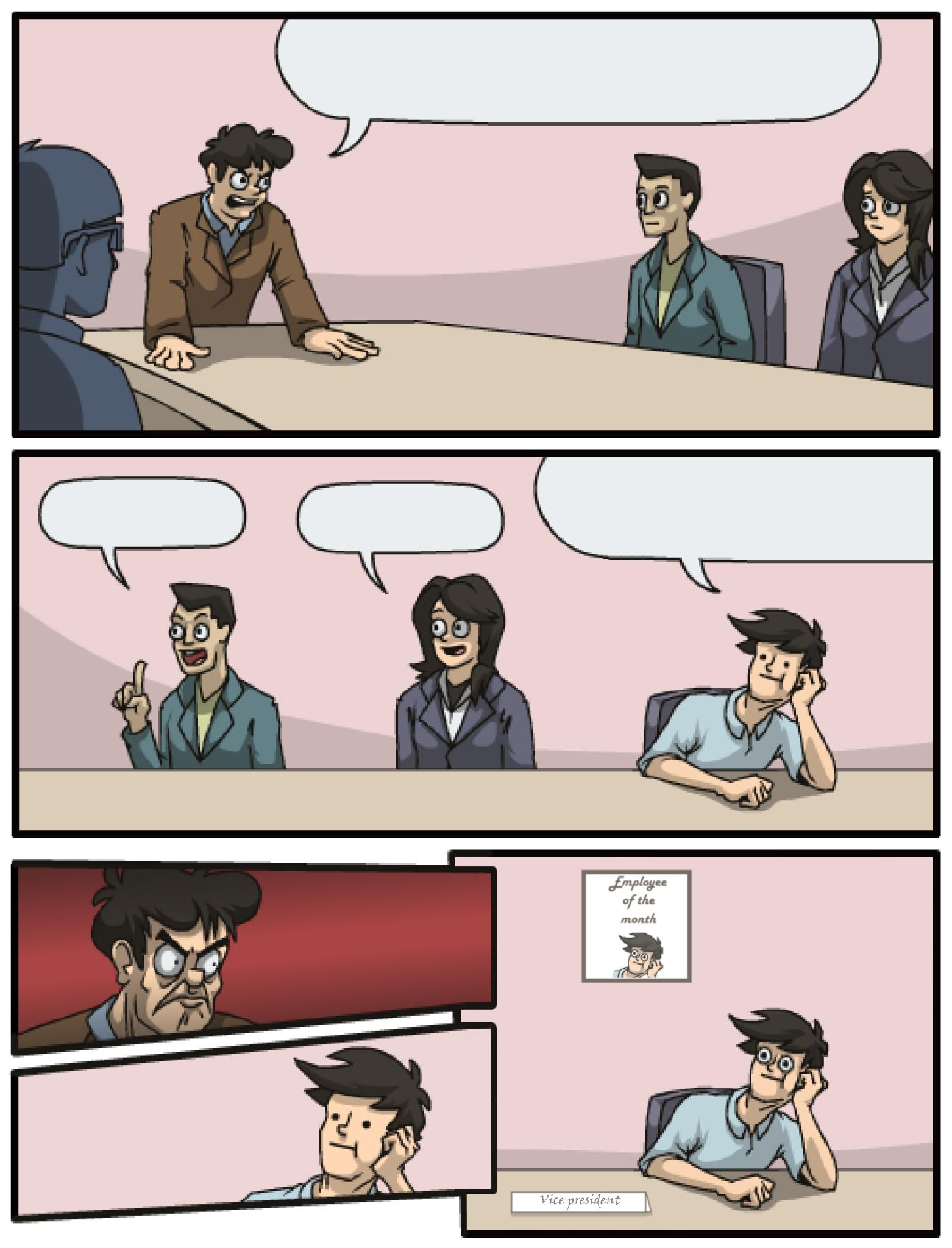 Boardroom Meeting Unexpected Ending  Meme Template