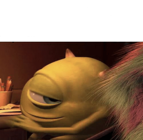 Mike Wazowski Turning  Meme Template