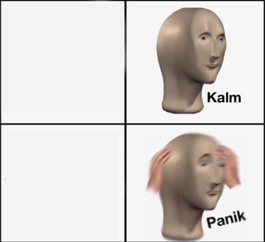 kalm panik  Meme Template