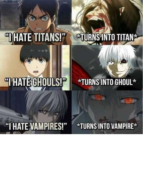 I hate Titans! turns into Titan  Meme Template